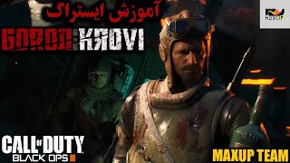 آموزش ایستراگ مپ Gorod Krovi بلک آپس 3  Gorod Krovi Easter Egg Full Guide [upl. by Sutelc]