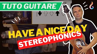 Apprenez quotHave A Nice Dayquot de Stereophonics  Tutoriel Guitare Complet [upl. by Ylicis]