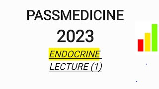 MRCP PART 1 PASSMEDICINE 2023 ENDOCRINE LECTURE 1 [upl. by Swigart]