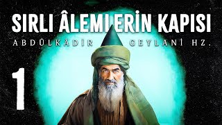 Abdülkadir Geylani Hz  Fütuhul Gayb  Sesli Kitap  1 Bölüm [upl. by Sauer]