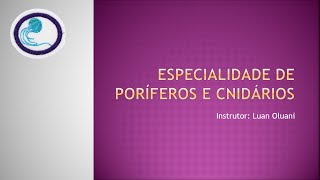 Especialidade Poríferos e Cnidários  Desbravadores [upl. by Anertal]