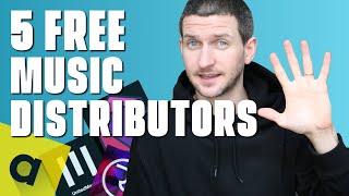 5 FREE Music Distributors That You NEED To Know [upl. by Haela]