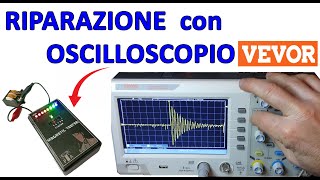 0887 RIPARO IL MAGNETIC TESTER CON LOSCILLOSCOPIO VEVOR SDS1120 [upl. by Conny82]