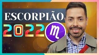 PREVISÕES 2022 SIGNO DE ESCORPIÃO ♏️ AMOR TRABALHO E DINHEIRO [upl. by Regni]