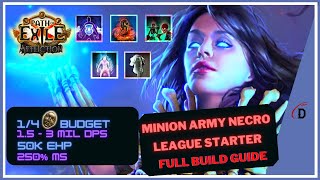 325 RDY FULL BUILD GUIDE  MY 325 SETTLERS OF KALGUUR LEAGUE STARTER  MINION ARMY NECROMANCER [upl. by Jacenta]