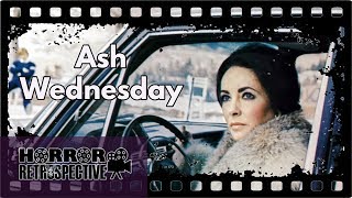 Film Review Ash Wednesday 1973 [upl. by Heddy]