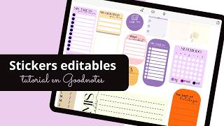 COMO CREAR STICKERS EDITABLES EN GOODNOTES  TUTORIAL GOODNOTES 6 [upl. by Teage399]