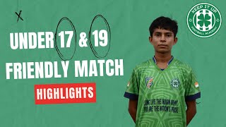 Exciting Youth League Clash Keep It Up Football Academy U17 vs U19 Friendly Match Highlights [upl. by Narf]