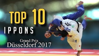 TOP 10 IPPONS  Grand Prix Düsseldorf 2017 JudoHeroes [upl. by Rosenfeld186]