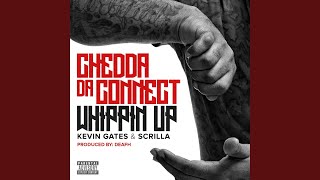 Whippin Up feat Kevin Gates amp Scrilla [upl. by Raddy603]