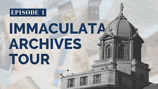 Immaculata Archives Tour  Episode 1 Legacy In Stone [upl. by Gehlbach791]