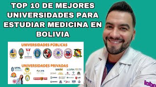 MI TOP 10 DE UNIVERSIDADES DE BOLIVIA PARA ESTUDIAR MEDICINA 2022  DR DAVID CAMPOS [upl. by Dnomaj]