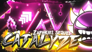 【4K】 quotCatalyzequot Zaphkiel Sequel by ZephiroX Extreme Demon  Geometry Dash 211 [upl. by Edlihtam]