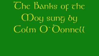 The banks of the MoyColm ODonnell [upl. by Nylrehs]