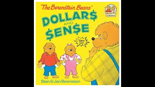 The Berenstain Bears Dollars and Sense [upl. by Benkley]