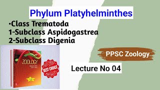 Class Trematoda  Phylum Platyhelminthes PPSC Zoology  Invertebrates And Chordates  Lecture No 04 [upl. by Nelav]