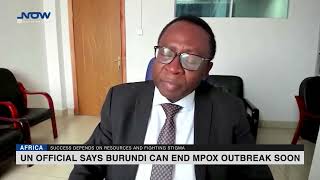 UN official says Burundi can end mpox outbreak soon [upl. by Lladnor]