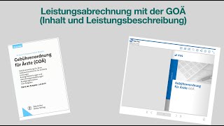 ArztpraxisEinführung in die privatärztliche Abrechnung nach GOÄ Inhalt und Leistungsbeschreibung [upl. by Ymia]