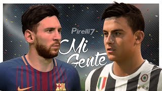 FIFA 18 Remake Lionel Messi vs Paulo Dybala Goals amp Skills 2018 Mi Gente by Pirelli7 [upl. by Hebe]