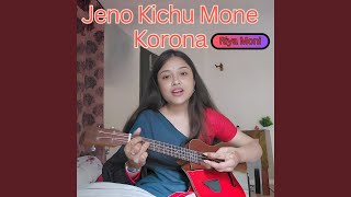 Jeno Kichu Mone Korona [upl. by Alli]