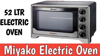 আমার পছন্দের ইলেকট্রিক ওভেন কিনলাম  Miyako Electric Oven 52 Litre  Miyako Electric Oven Unboxing [upl. by Sollie]