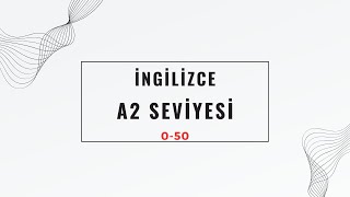 İNGİLİZCE A2 SEVİYESİ KELİMELER İLK 50 KELİME 050 [upl. by Ketchan]