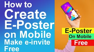 How to make eposter on mobile  How to make a poster on any Android mobile Free [upl. by Avan647]