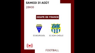 Football  Coupe de France  ES Bourgueil  SC AzayCheillé [upl. by Angel]