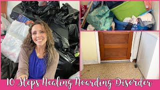 How to Heal Hoarding  10 Steps that Motivated me to Declutter my Home [upl. by Nolyd653]