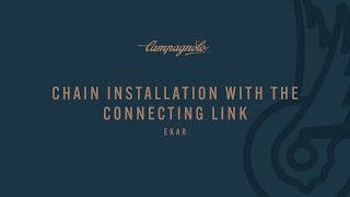 INSTALLING THE EKAR 13S CHAIN WITH CLINK CONNECTING LINK [upl. by Dari]