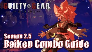 OUTDATED Baiken Combo Guide  Confirms Counter Hits and Mix [upl. by Lorrac512]