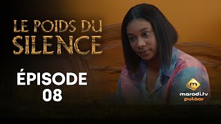 Série  Le Poids du Silence  Saison 1  Épisode 08  VOSTFR [upl. by Nunciata793]