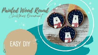 Hand painted wood slice Christmas ornament tutorial  Easy DIY project  step by step instructions [upl. by Nodnart]