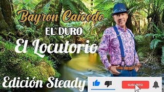 Bayron Caicedo El Locutorio Edición Steady Intro Melody [upl. by Leuqcar]