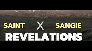 Saint Ft Sangie  Revelations [upl. by Tortosa]