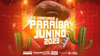 XX Concurso Paraiba Junino  Dia 1 [upl. by Rapsag]