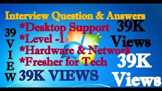 Interview Questions amp Answer for Desktop SupportLevel1Freshers Hardware Engineer  Hindi [upl. by Jeanelle]