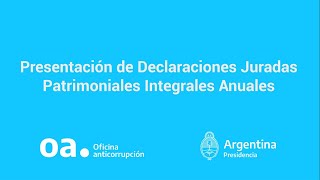 Presentación de DDJJ Patrimoniales Integrales Anuales [upl. by Lucius592]