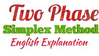 Two Phase Simplex Method LPP in English TwoPhase method linear programming [upl. by Aneeuqahs]