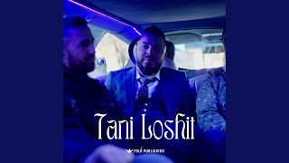 Tani Loshit [upl. by Ralph]