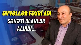 Sənətçi fəxri adların verilməsi ilə bağlı həyəcan təbili çaldı  Seymur Elsevər AHB TVdə [upl. by Junna]