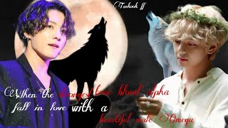 Taekook ffwhen the strongest true blood alpha fall in love with a beautiful male omega [upl. by Christophe]