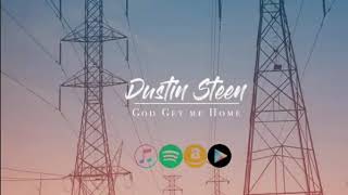 Dustin Steen God Get Me HomeLineman Song [upl. by Kevon607]