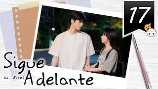 【SUB ESPAÑOL】 ⭐ Drama Go Ahead  Sigue Adelante Episodio 17 [upl. by Yelnikcm]