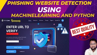 Detection of Phishing Websites Using Machine Learning  Python Final Year IEEE Project 2023 [upl. by Harbot]