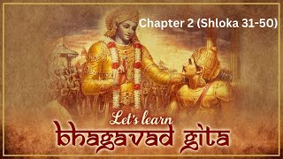 Geeta Gyan Bhagwad Gita  Chapter 2 Shloka 3150  Hindi [upl. by Heisser982]