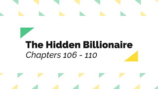 The Hidden Billionaire Chapters 106  110 [upl. by Amme]