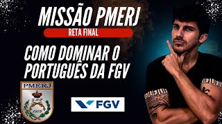 Como dominar o Português da FGV  Missão PMERJ [upl. by Acus]