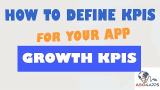 How to define Growth Marketing KPIs  Mobile Marketing KPIs 101 Ep5 [upl. by Nimajnab]