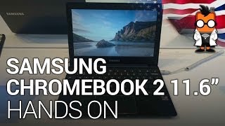 Samsung Chromebook 2 116inch Hands On [upl. by Leler]